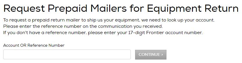 Go to frontier.com/returns for your prepaid mailers.